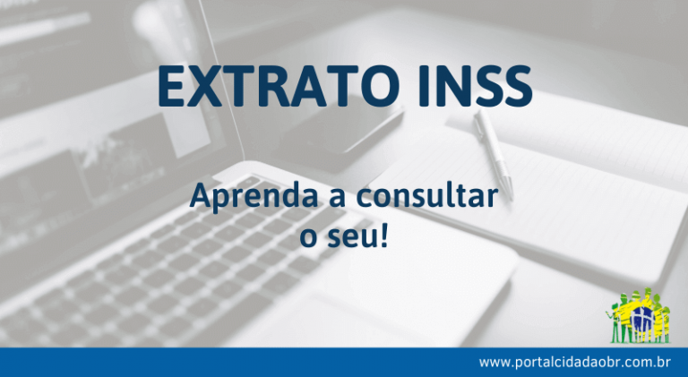 Extrato Inss Aprenda A Consultar O Seu Portal Cidad O Br